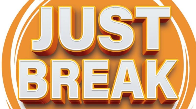 Just Break